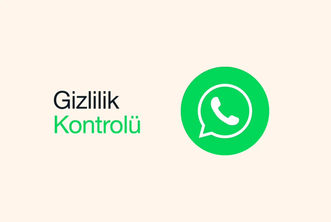 WhatsApp, Yeni Gizlilik Özelliklerini Yayınladı