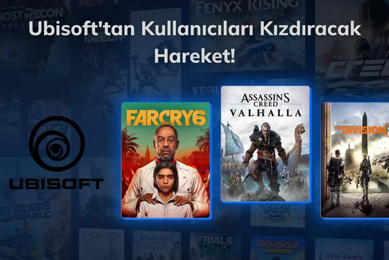 Ubisoft’tan Kullanıcıları Kızdıracak Hareket: Kullanılmayan Hesaplar Siliniyor
