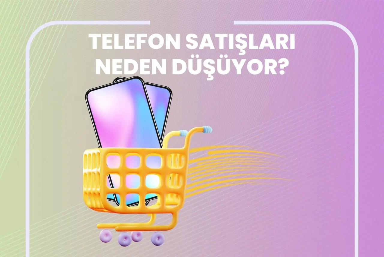 Akıllı Telefon Satışları Dünya Genelinde Neden Düşüyor?