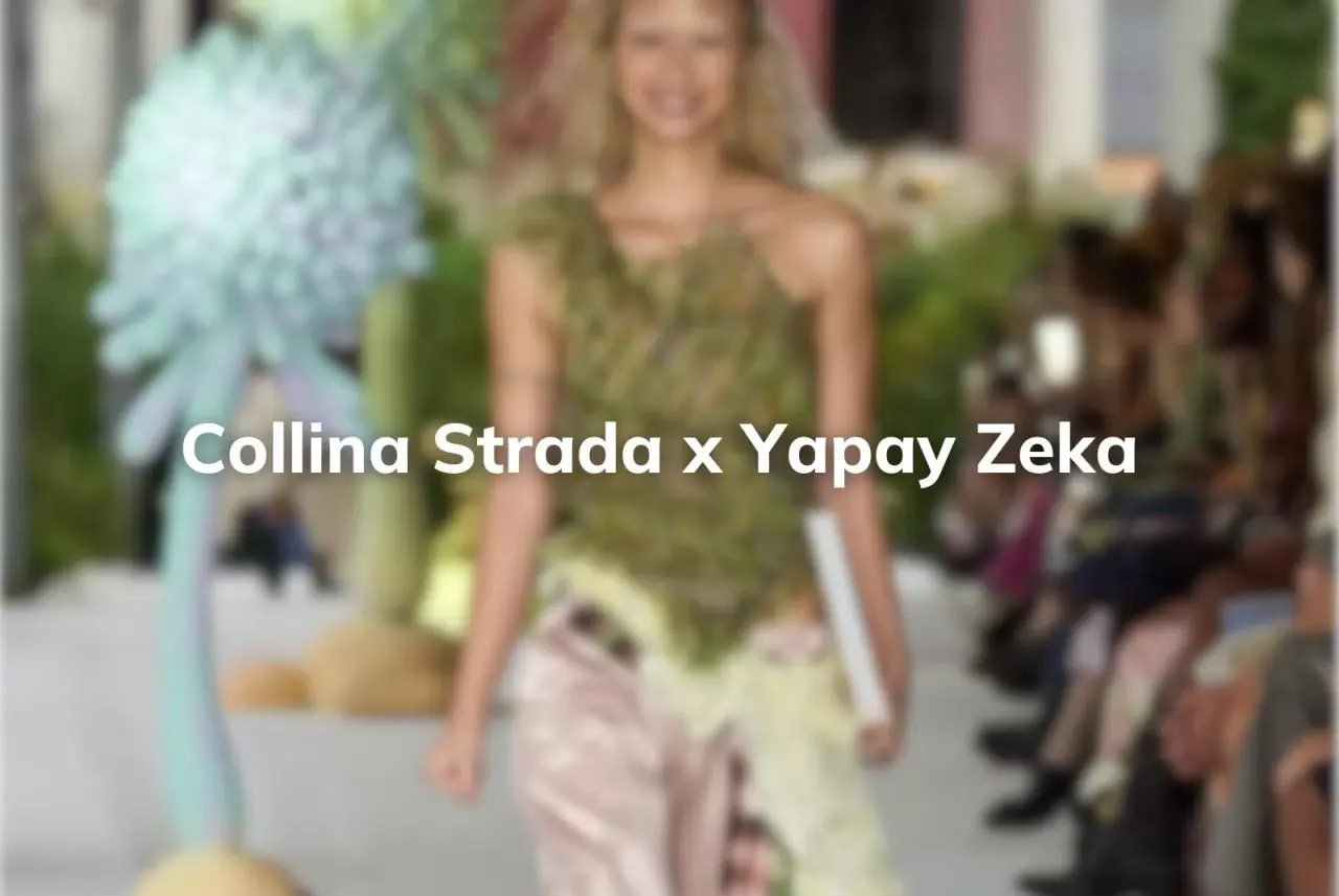 Collina Strada Yapay Zeka İle Tasarlanmış Koleksiyonunu Tanıttı